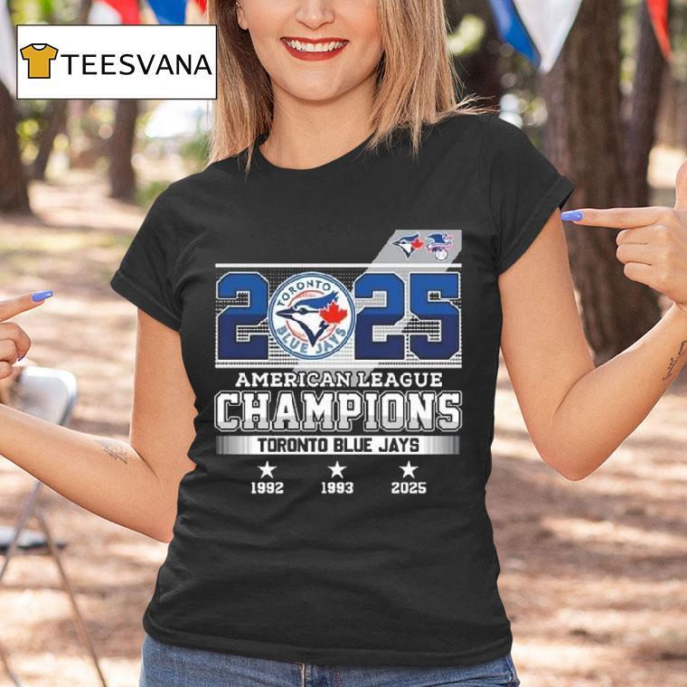 Toronto Blue Jays Mlb American League Champions T Shirt Toronto Blue Jays Mlb American League Champions T Shirt