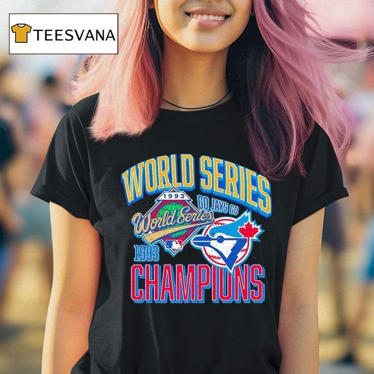 Toronto Blue Jays World Series Champions T Shirt Toronto Blue Jays World Series Champions T Shirt
