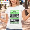 Tortoiseshell Spectacles And Landmark Ent Group Present The Nage Mutant Ninja Turtles T Shirt