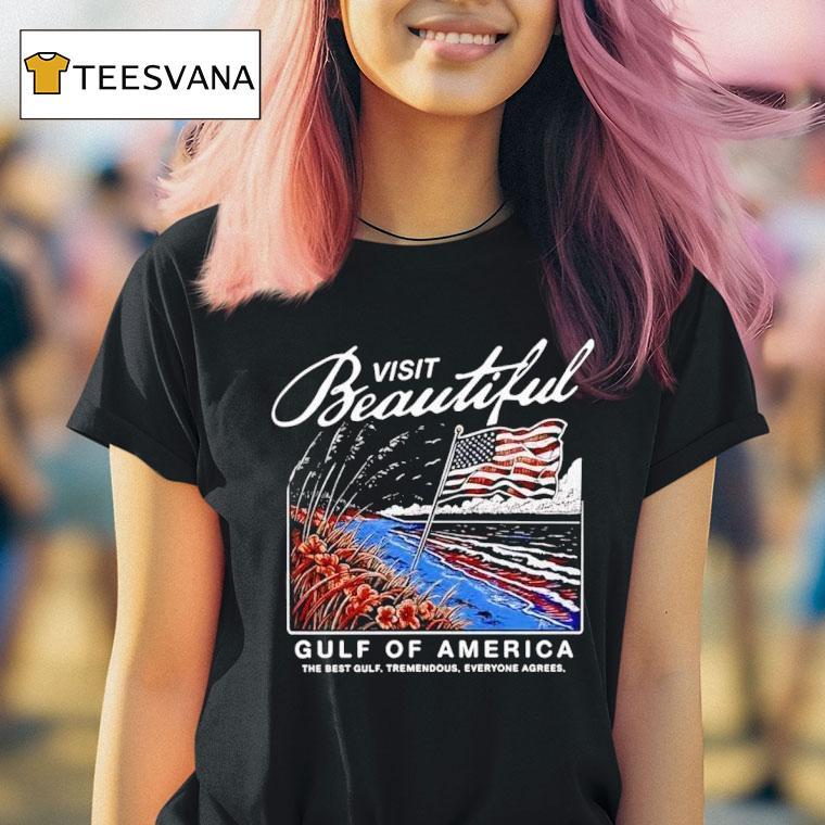 Visit Beautiful Gulf Of America T Shirt Visit Beautiful Gulf Of America T Shirt