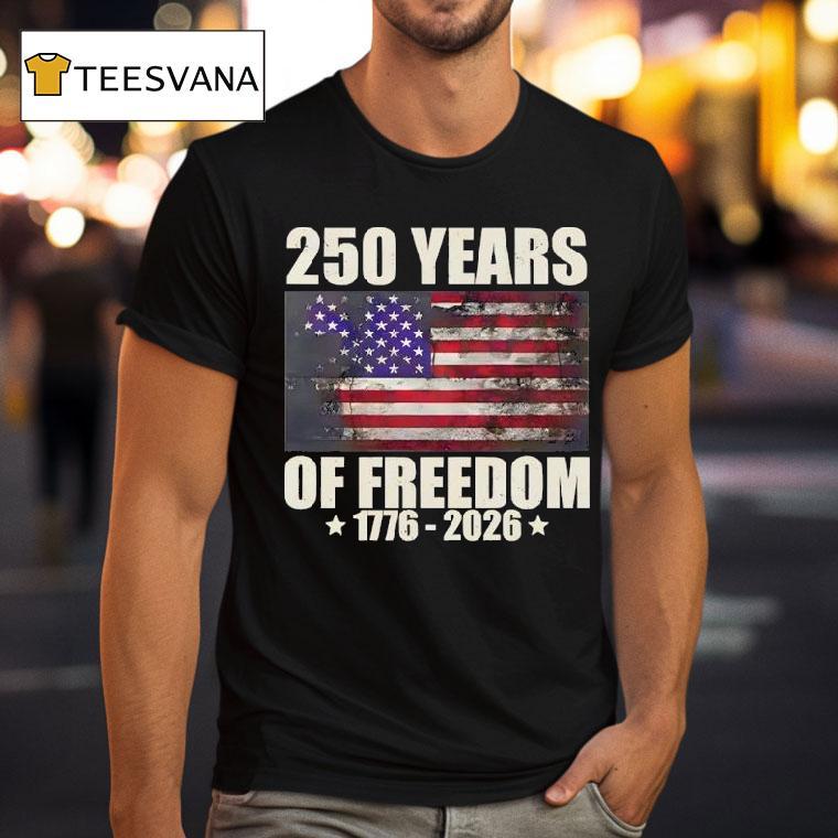 Years Of Freedom T Shirt Years Of Freedom T Shirt