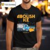 Abolish Ice Chicago Ill T Shirt