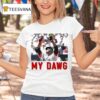 Addison Barger David Ortiz My Dawg T Shirt