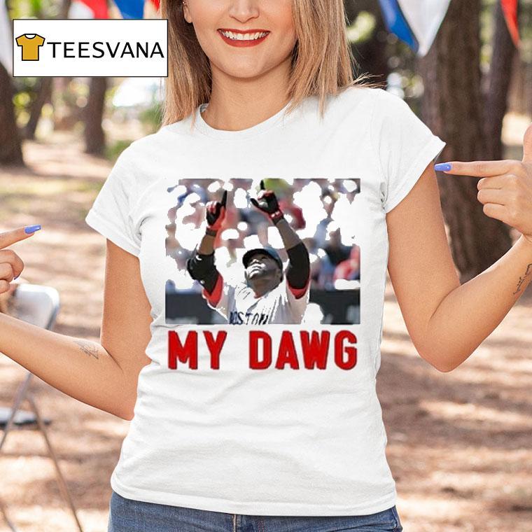 Addison Barger David Ortiz My Dawg T Shirt Addison Barger David Ortiz My Dawg T Shirt