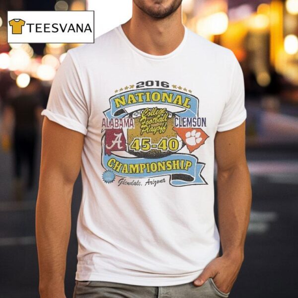 Alabama Crimson Tide Vs Clemson Tigers College Football Playoff National Championship Game Glendale Arizona T Shirt