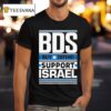 Bds Buy Defend Support Israel T Shirt