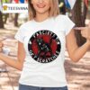 Black Cat Fascists Get Scratches T Shirt