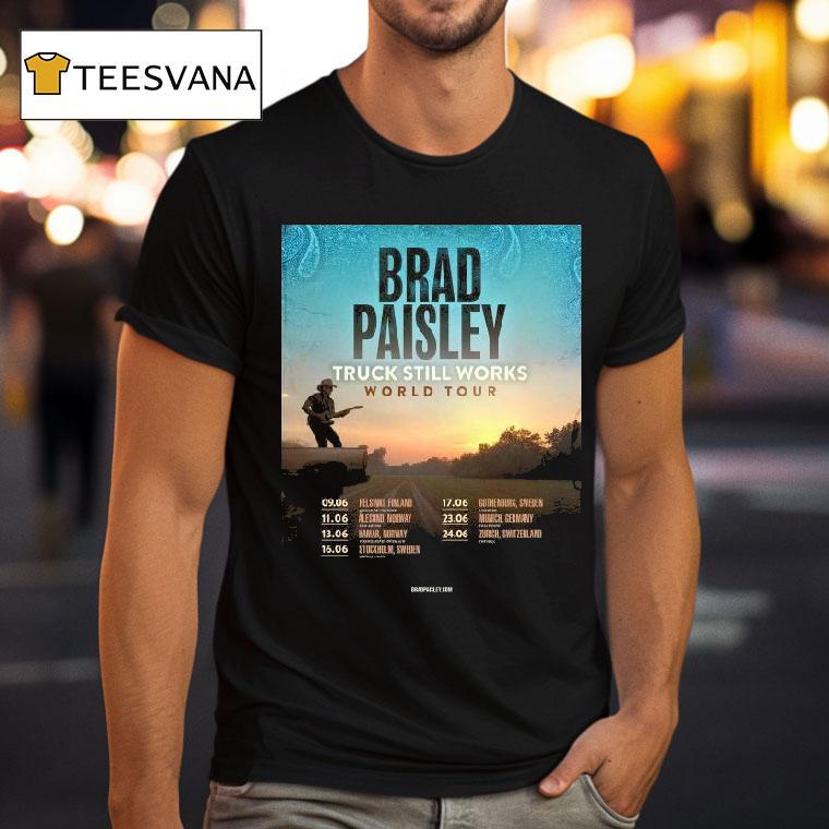 Brad Paisley The Truck Still Works World Tour T Shirt Brad Paisley The Truck Still Works World Tour T Shirt