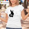 Bunny X House I Ve Kissed Cherie Goodbye T Shirt