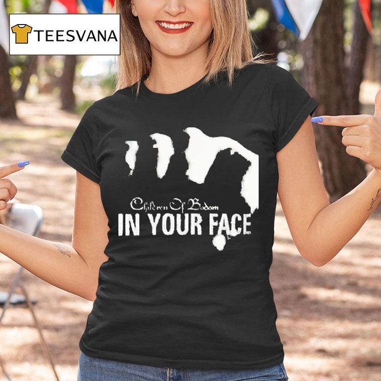 Children Of Bodom In Your Face T Shirt Children Of Bodom In Your Face T Shirt