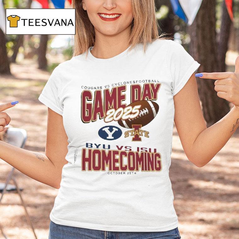College Gameday Iowa State Cyclones Homecoming Football Vs Byu Cougars October T Shirt College Gameday Iowa State Cyclones Homecoming Football Vs Byu Cougars October T Shirt