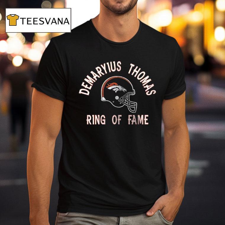 Denver Broncos Demaryius Thomas Ring Of Fame Pose T Shirt Denver Broncos Demaryius Thomas Ring Of Fame Pose T Shirt