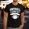 Eric Lamonsoff Grown Ups Football Property Of Athletic Dep T Shirt
