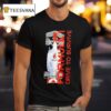 Formula Drive To Survive Race T Shirt