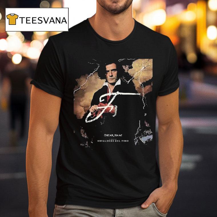 Frankenstein With Oscar Isaac In Select Theaters On October T Shirt Frankenstein With Oscar Isaac In Select Theaters On October T Shirt