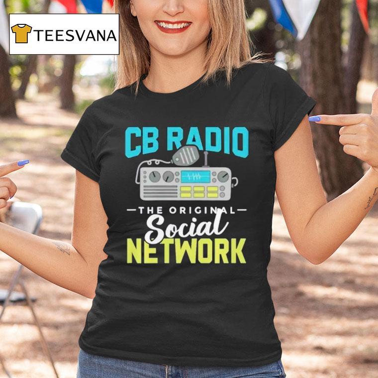 Ham Radio Cb Radio System For Communication Technician T Shirt Ham Radio Cb Radio System For Communication Technician T Shirt