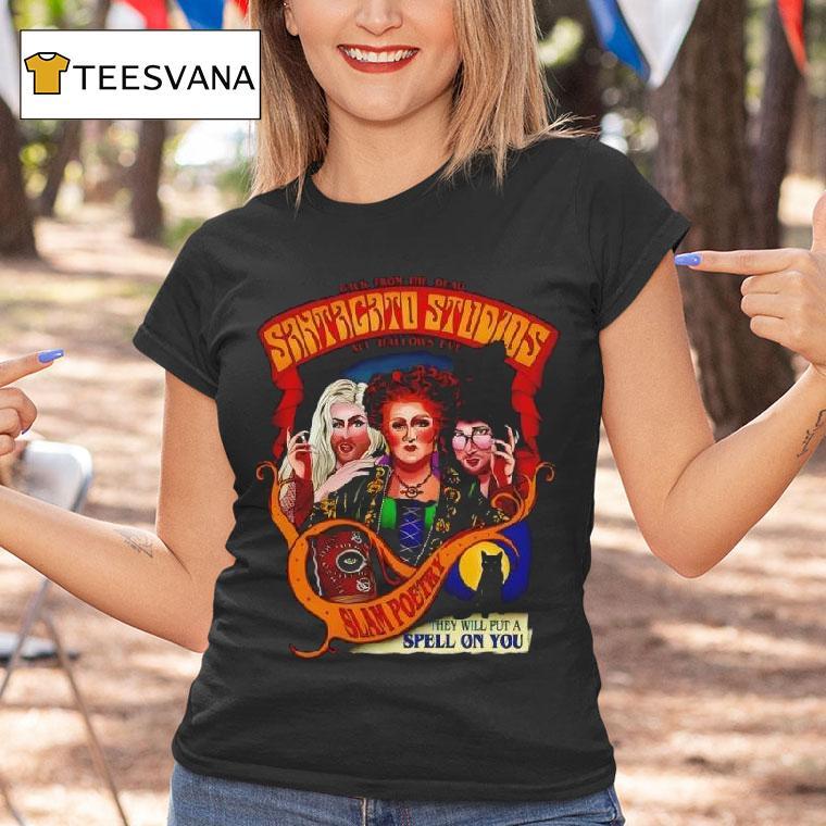 Hocus Pocus Slam Poetry They Will Put A Spell On You T Shirt Hocus Pocus Slam Poetry They Will Put A Spell On You T Shirt