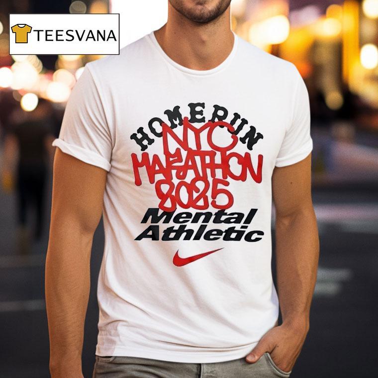 Homerun Nyc Marathon Mental Athletic T Shirt Homerun Nyc Marathon Mental Athletic T Shirt