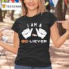I Am A Bo Liever Denver Broncos T Shirt