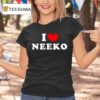 I Love Neeko T Shirt