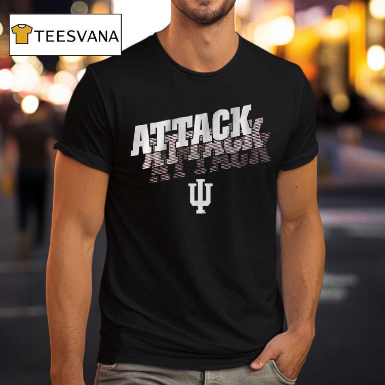 Indiana Football Attack Attack Attack T Shirt Indiana Football Attack Attack Attack T Shirt