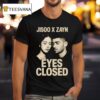 Jisoo X Zayn Eyes Closed Jisoo Zayn T Shirt