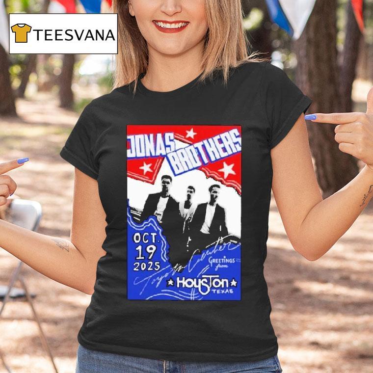 Jonas Brothers Greetings From Houston Tx At Toyota Center On October T Shirt Jonas Brothers Greetings From Houston Tx At Toyota Center On October T Shirt