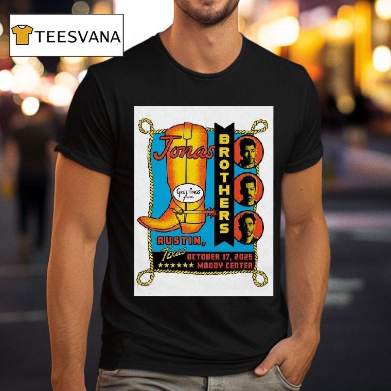 Jonas Brothers Moody Center In Austin Tx October T Shirt Jonas Brothers Moody Center In Austin Tx October T Shirt