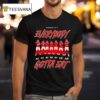 Kansas City Chiefs Everybody Gotta Ea T Shirt