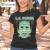 L S Franken Dunes T Shirt