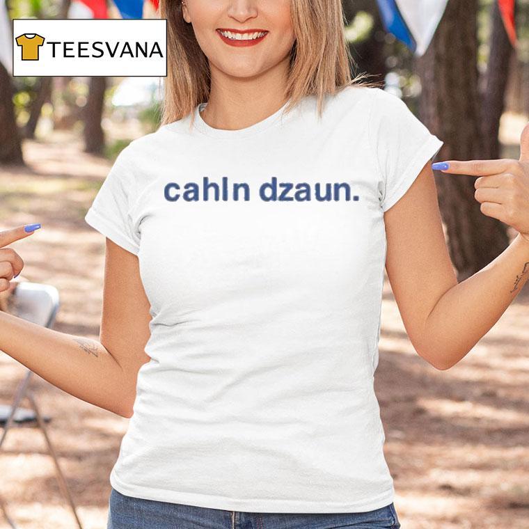 Laura Ramoso Cahln Dzaun T Shirt Laura Ramoso Cahln Dzaun T Shirt