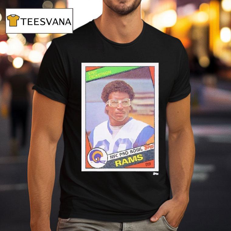 Los Angeles Rams Eric Dickerson Trading Card T Shirt Los Angeles Rams Eric Dickerson Trading Card T Shirt