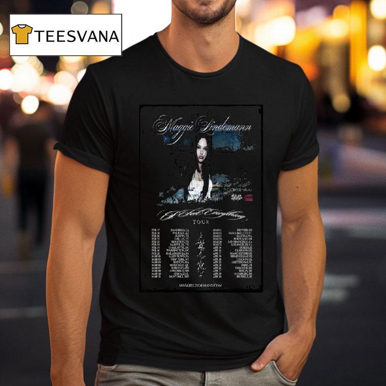 Maggie Lindemann I Feel Everything Tour T Shirt Maggie Lindemann I Feel Everything Tour T Shirt