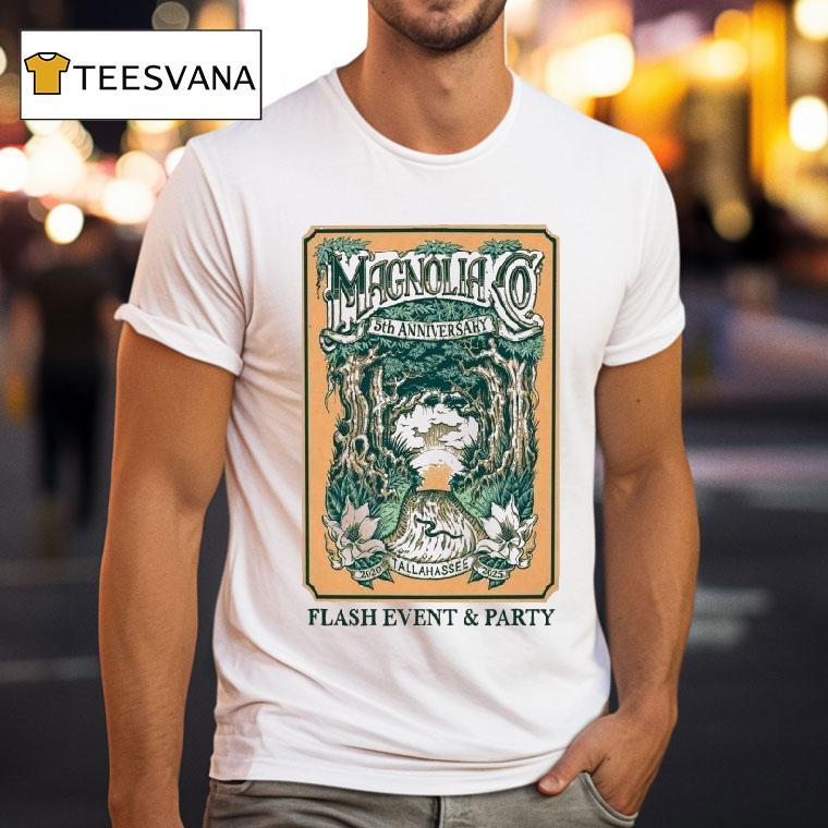 Magnolia Co Flash Event Party Th Anniversary T Shirt Magnolia Co Flash Event Party Th Anniversary T Shirt