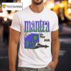 Mantra On Tour This Fall T Shirt