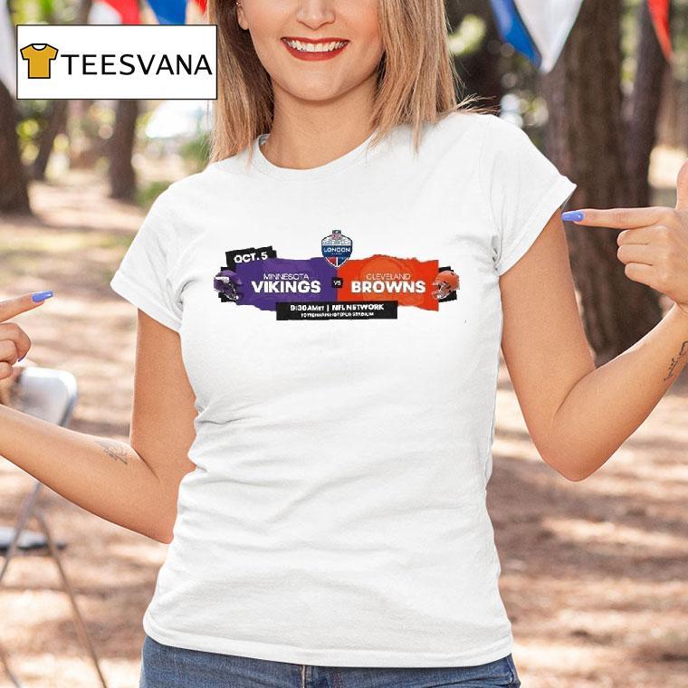 Minnesota Vikings Vs Cleveland Browns Matchup Nfl London Games At Tottenham Hotspur On October T Shirt Minnesota Vikings Vs Cleveland Browns Matchup Nfl London Games At Tottenham Hotspur On October T Shirt