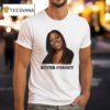 Never Forget Ajike Aj Owens T Shirt