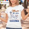 New York Mets Servin You Queens Style Since T Shirt