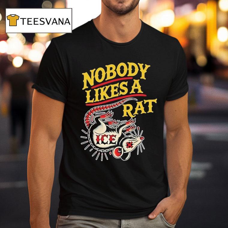Nobody Likes A Rat Ice T Shirt Nobody Likes A Rat Ice T Shirt