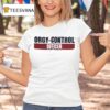 Orgy Control Officer T Shirt
