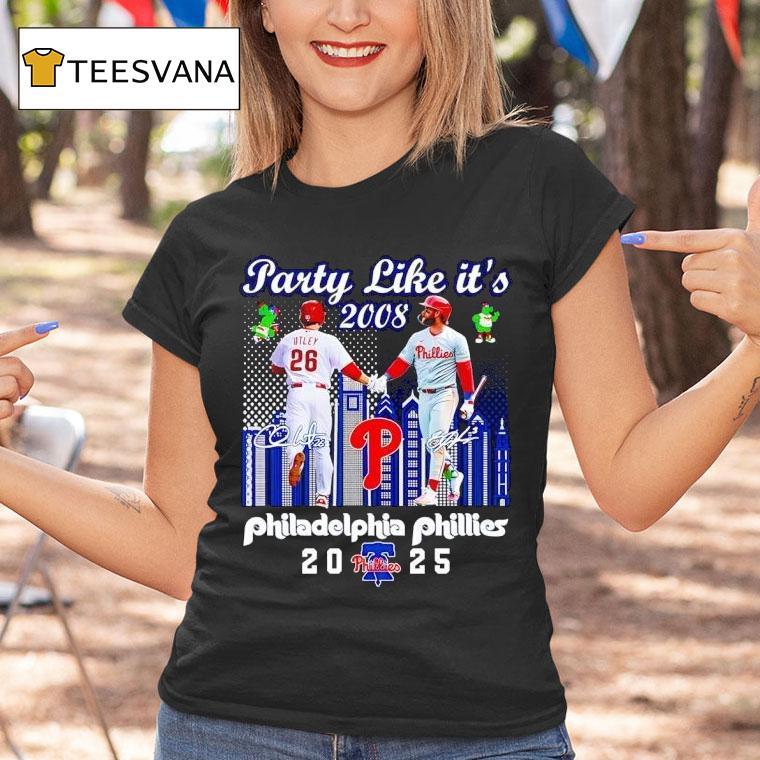 Party Like It S Chase Utley And Bryce Harper Philadelphia Phillies Signatures T Shirt Party Like It S Chase Utley And Bryce Harper Philadelphia Phillies Signatures T Shirt