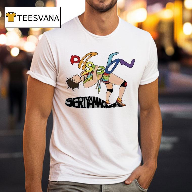 Passion Seriyanada Dancing T Shirt Passion Seriyanada Dancing T Shirt