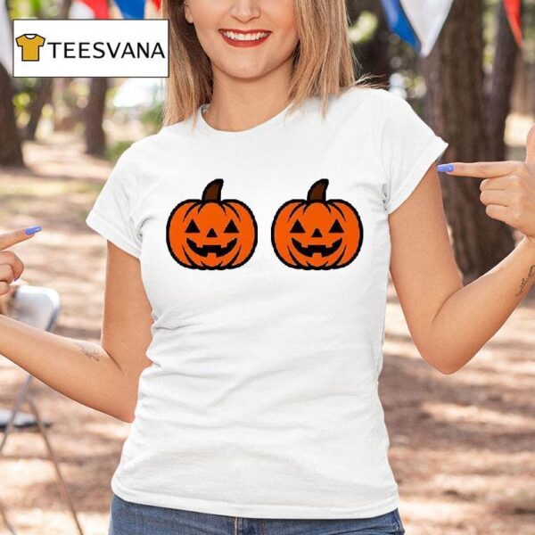 Pumpkins Over Boobs T Shirt