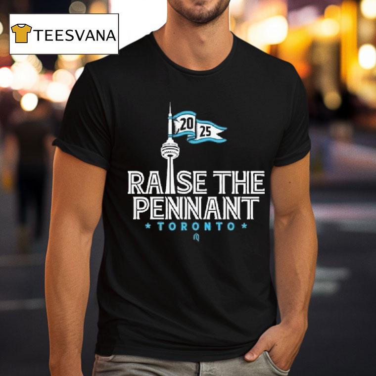 Raise The Pennant Toronto T Shirt Raise The Pennant Toronto T Shirt