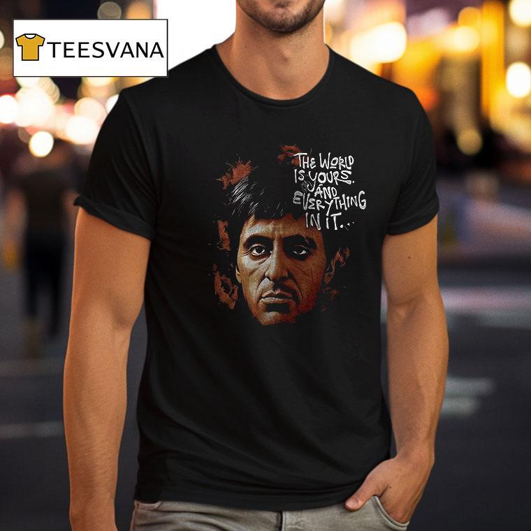 Scarface The World Is Yours And Everything In It Graphic Vintage T Shirt Scarface The World Is Yours And Everything In It Graphic Vintage T Shirt