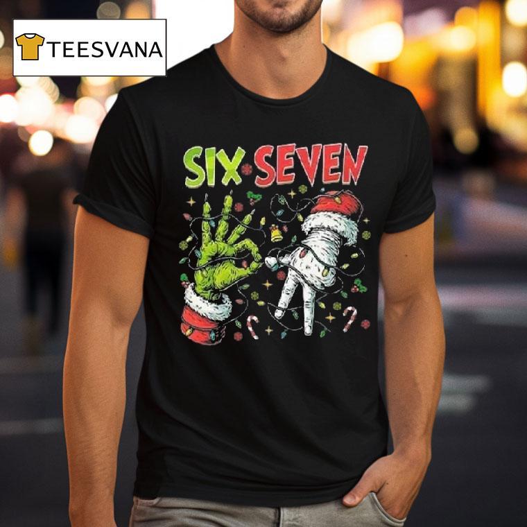 Six Seven Meme Christmas T Shirt Six Seven Meme Christmas T Shirt
