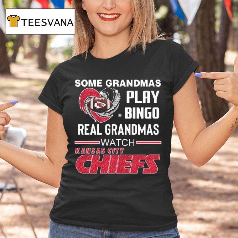 Some Grandmas Play Bingo Real Grandmas Watch Kansas City Chiefs Diamond Heart T Shirt Some Grandmas Play Bingo Real Grandmas Watch Kansas City Chiefs Diamond Heart T Shirt