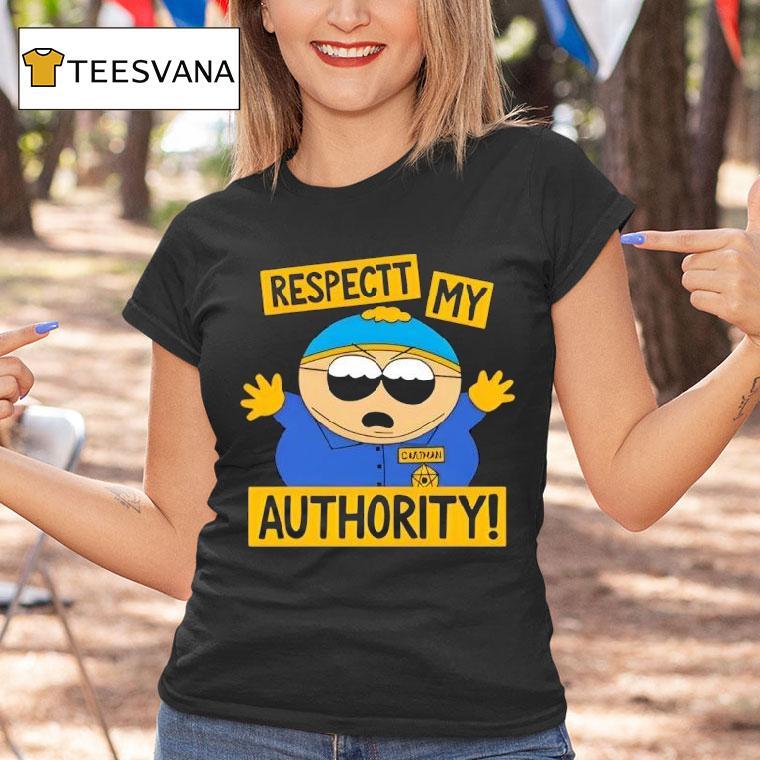 South Park Cartman Respect My Authority T Shirt South Park Cartman Respect My Authority T Shirt