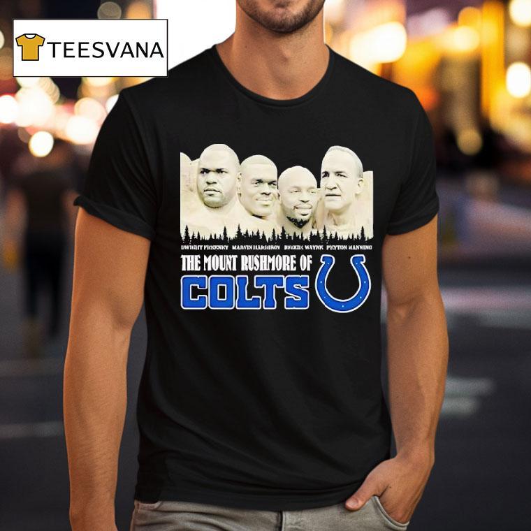 The Mount Rushmore Of Indianapolis Colts Legends T Shirt The Mount Rushmore Of Indianapolis Colts Legends T Shirt