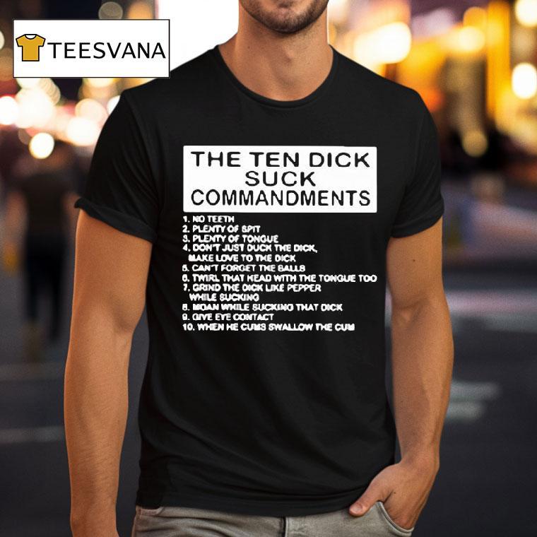 The Ten Dick Suck Commandments T Shirt The Ten Dick Suck Commandments T Shirt
